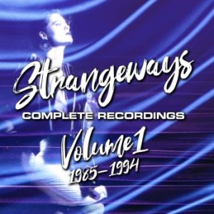 Strangeways – Complete Recordings Volume 1 1985-1994 (2022) (ALBUM ZIP)