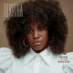 Tekitha – Week Of The Phoenix (2022) (ALBUM ZIP)