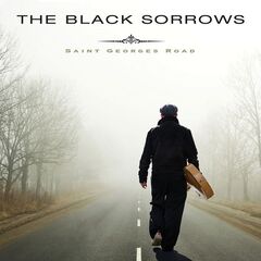 The Black Sorrows – Saint Georges Road (2022) (ALBUM ZIP)