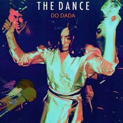 The Dance – Do Dada (2022) (ALBUM ZIP)