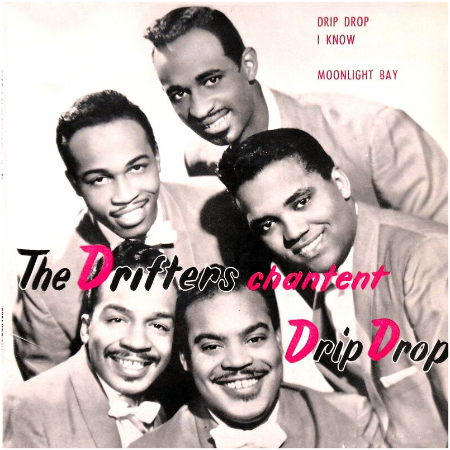 The Drifters – The Drifters Chantent Drip Drop Remastered (2022) (ALBUM ZIP)