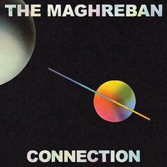 The Maghreban – Connection (2022) (ALBUM ZIP)
