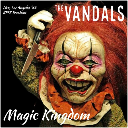 The Vandals – Magic Kingdom [Live, Los Angeles ’83] (2022) (ALBUM ZIP)