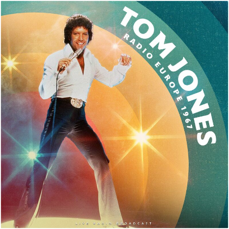 Tom Jones – Radio Europe 1967 (2022) (ALBUM ZIP)