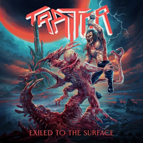Traitor – Exiled To The Surface (2022) (ALBUM ZIP)