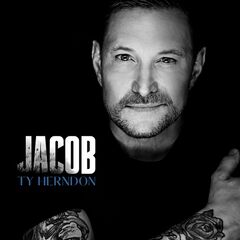 Ty Herndon – Jacob (2022) (ALBUM ZIP)