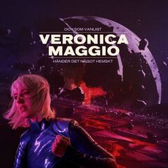 Veronica Maggio – Och Som Vanligt Händer Det Något Hemskt (2022) (ALBUM ZIP)
