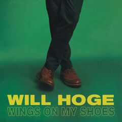 Will Hoge – The Last One To Go (2022) (ALBUM ZIP)