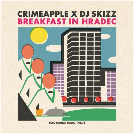 Crimeapple – Breakfast In Hradec (2022) (ALBUM ZIP)