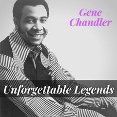 Gene Chandler – Unforgettable Legends (2022) (ALBUM ZIP)
