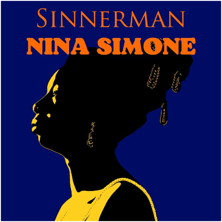 Nina Simone – Sinnerman Nina Simone (2022) (ALBUM ZIP)