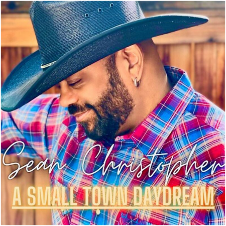 Sean Christopher – A Small Town Daydream (2022) (ALBUM ZIP)