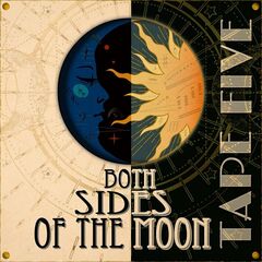 Tape Five – Both Sides Of The Moon (2022) (ALBUM ZIP)