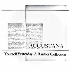 Augustana – Yourself Yesterday A Rarities Collection (2022) (ALBUM ZIP)