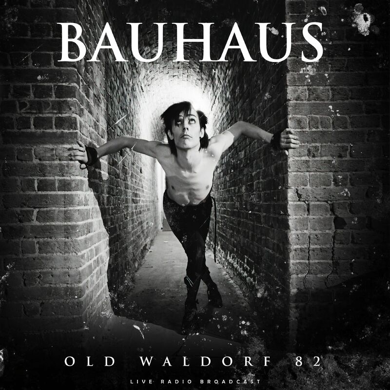 Bauhaus – Old Waldorf 82 (2022) (ALBUM ZIP)