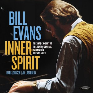 Bill Evans – Inner Spirit The 1979 Concert At The Teatro General San Mart¡n, Buenos Aires (2022) (ALBUM ZIP)