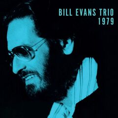 Bill Evans – Jazz At The Maintenance Shop, 1979 (2022) (ALBUM ZIP)