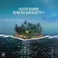 Calvin Harris – Funk Wav Bounces Vol. 2 (2022) (ALBUM ZIP)