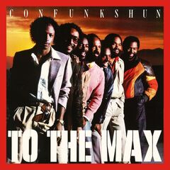 Con Funk Shun – To The Max (2022) (ALBUM ZIP)
