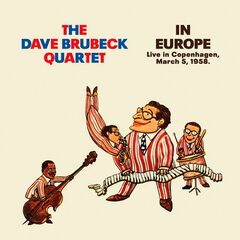 Dave Brubeck – In Europe Copenhagen, March 5th, 1958 (2022) (ALBUM ZIP)