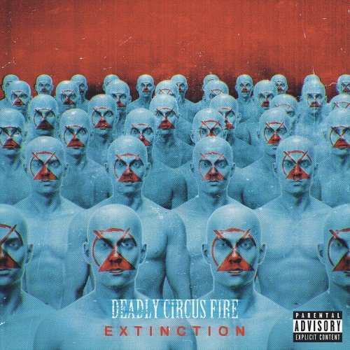 Deadly Circus Fire – Extinction (2022) (ALBUM ZIP)