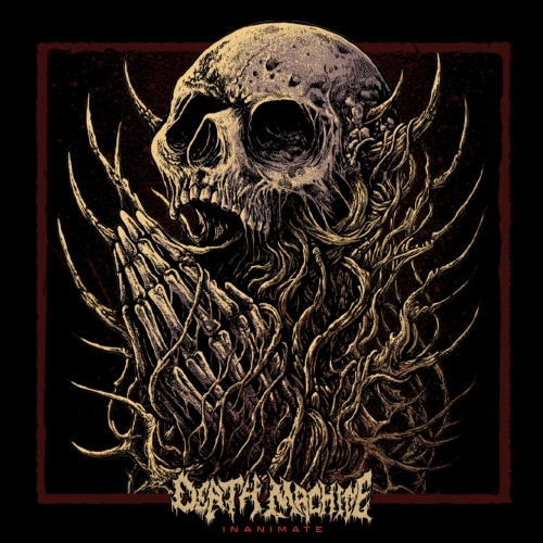 Death Machine – Inanimate (2022) (ALBUM ZIP)