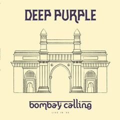 Deep Purple – Bombay Calling [Live In 95 Remastered] (2022) (ALBUM ZIP)