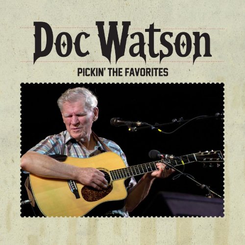 Doc Watson – Pickin’ The Favorites (2022) (ALBUM ZIP)