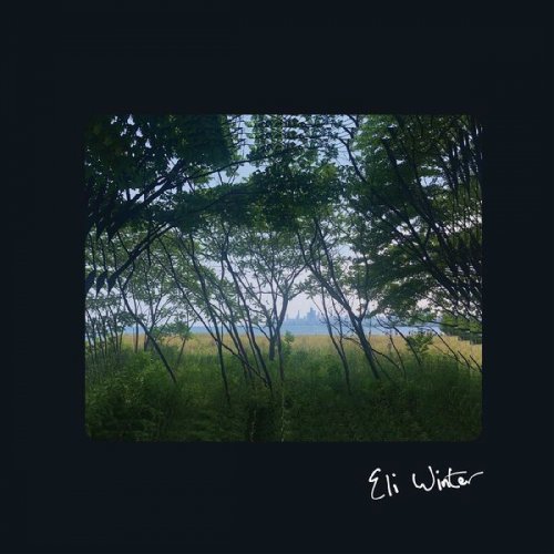 Eli Winter – Eli Winter (2022) (ALBUM ZIP)