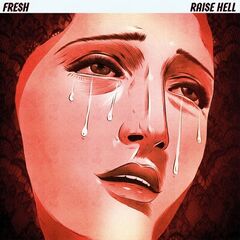 Fresh – Raise Hell (2022) (ALBUM ZIP)