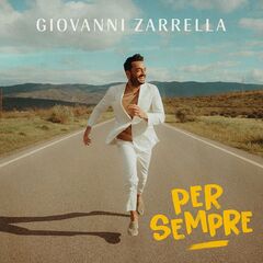 Giovanni Zarrella – Per Sempre (2022) (ALBUM ZIP)