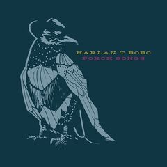 Harlan T. Bobo – Porch Songs (2022) (ALBUM ZIP)