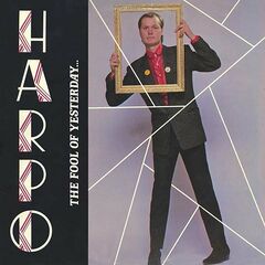 Harpo – The Fool Of Yesterday (2022) (ALBUM ZIP)