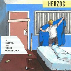 Herzog – A Hotel In Your Hometown (2022) (ALBUM ZIP)