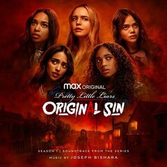 Joseph Bishara – Pretty Little Liars Original Sin Season 1 [Soundtrack From The HBO Max Original Series] (2022) (ALBUM ZIP)