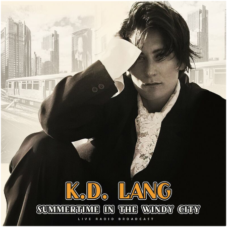 Kd Lang – Summertime In The Windy City (2022) (ALBUM ZIP)