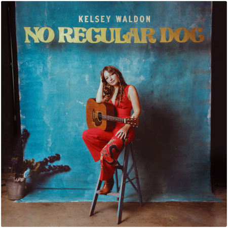 Kelsey Waldon – No Regular Dog (2022) (ALBUM ZIP)