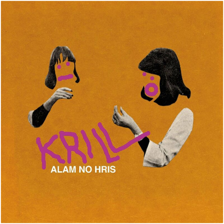 Krill – Alam No Hris (2022) (ALBUM ZIP)