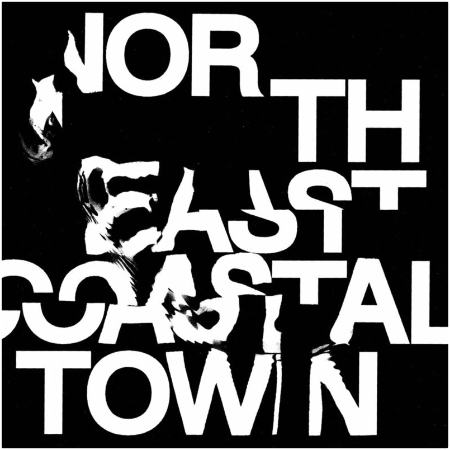 Life – North East Coastal Town (2022) (ALBUM ZIP)