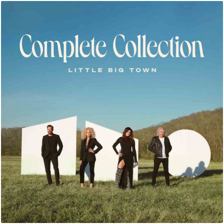 Little Big Town – Little Big Town Complete Collection (2022) (ALBUM ZIP)