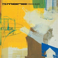 Mono – Formica Blues [25th Anniversary Edition] (2022) (ALBUM ZIP)