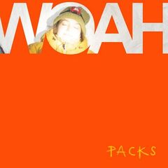 Packs – Woah (2022) (ALBUM ZIP)