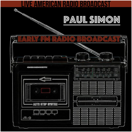 Paul Simon – Early Fm Radio Broadcast (2022) (ALBUM ZIP)