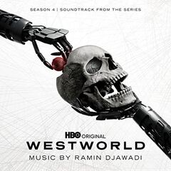 Ramin Djawadi – Westworld Season 4 [Soundtrack From The HBO Series] (2022) (ALBUM ZIP)
