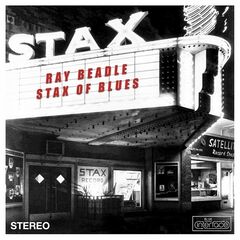 Ray Beadle – Stax Of Blues (2022) (ALBUM ZIP)