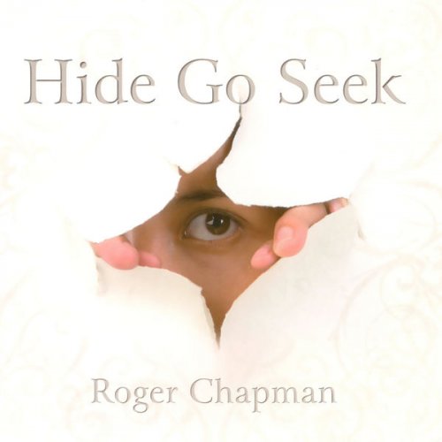 Roger Chapman – Hide Go Seek (2022) (ALBUM ZIP)