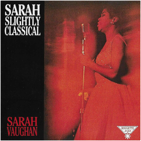 Sarah Vaughan – Sarah Slightly Classical (2022) (ALBUM ZIP)