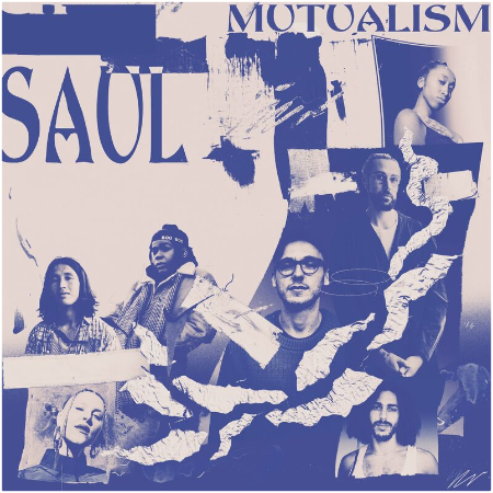 Saul – Mutualism (2022) (ALBUM ZIP)
