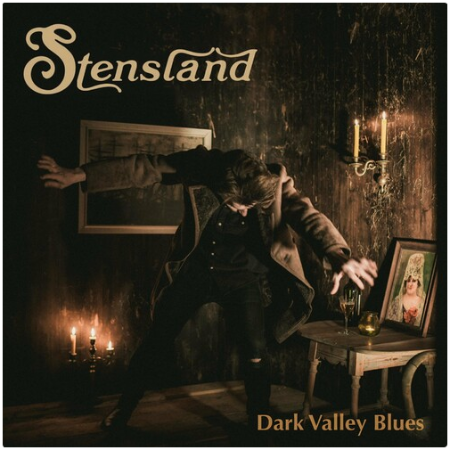 Stensland – Dark Valley Blues (2022) (ALBUM ZIP)