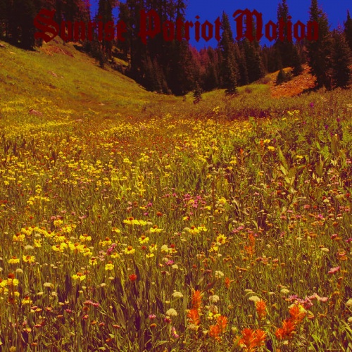 Sunrise Patriot Motion – Black Fellflower Stream (2022) (ALBUM ZIP)